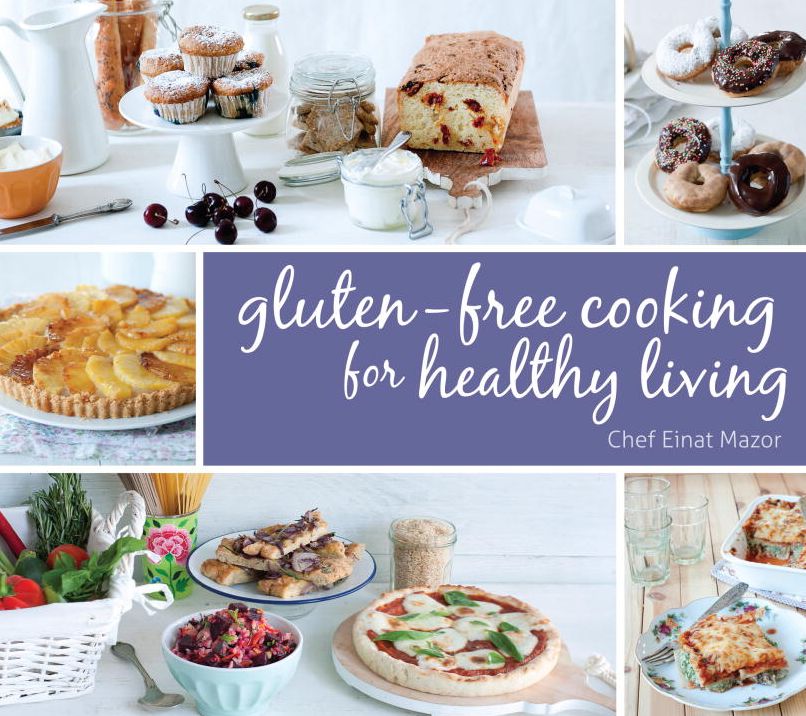 Gluten-Free Cooking for Healthy Living