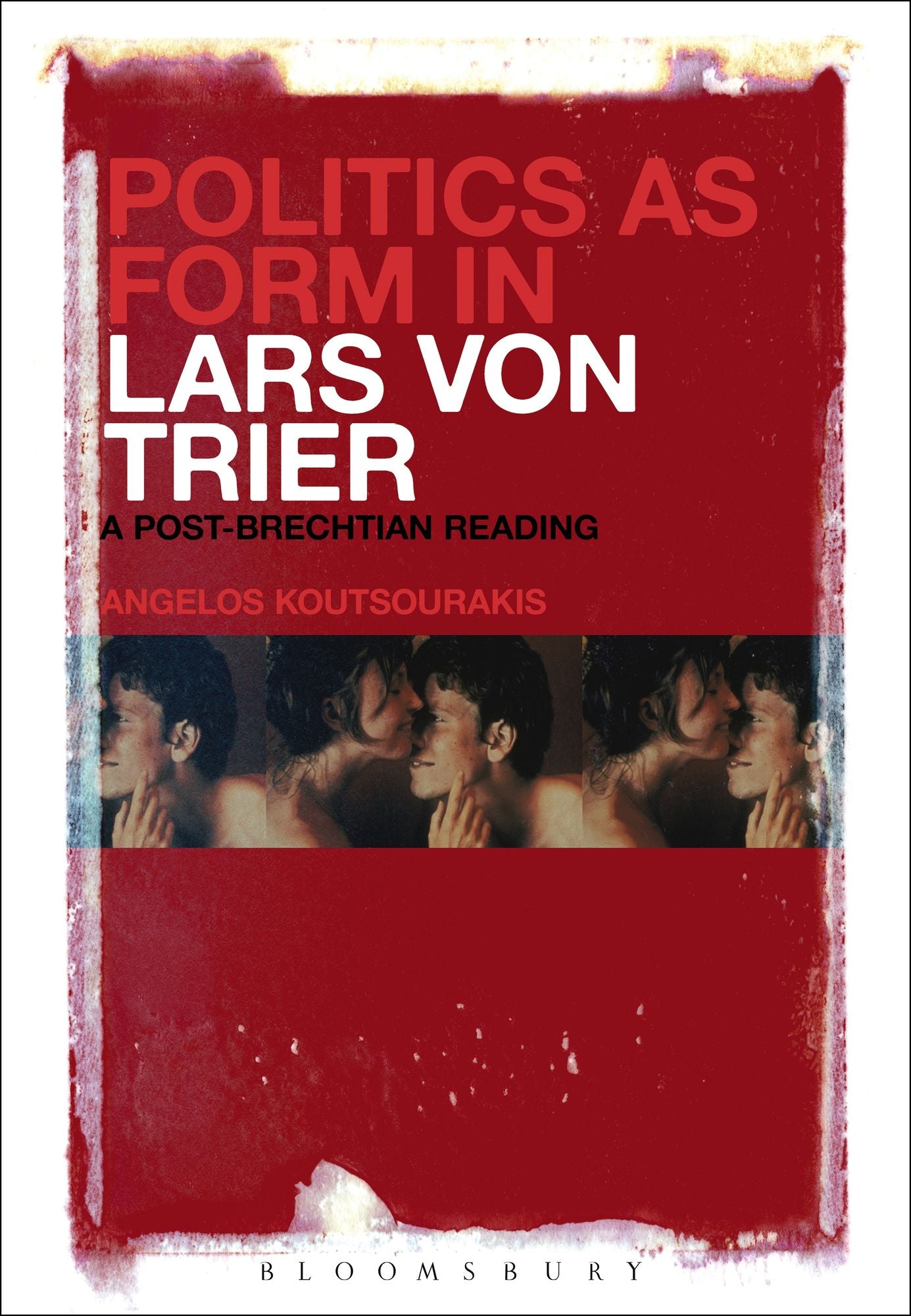 Politics as Form in Lars von Trier: A Post-Brechtian Reading
