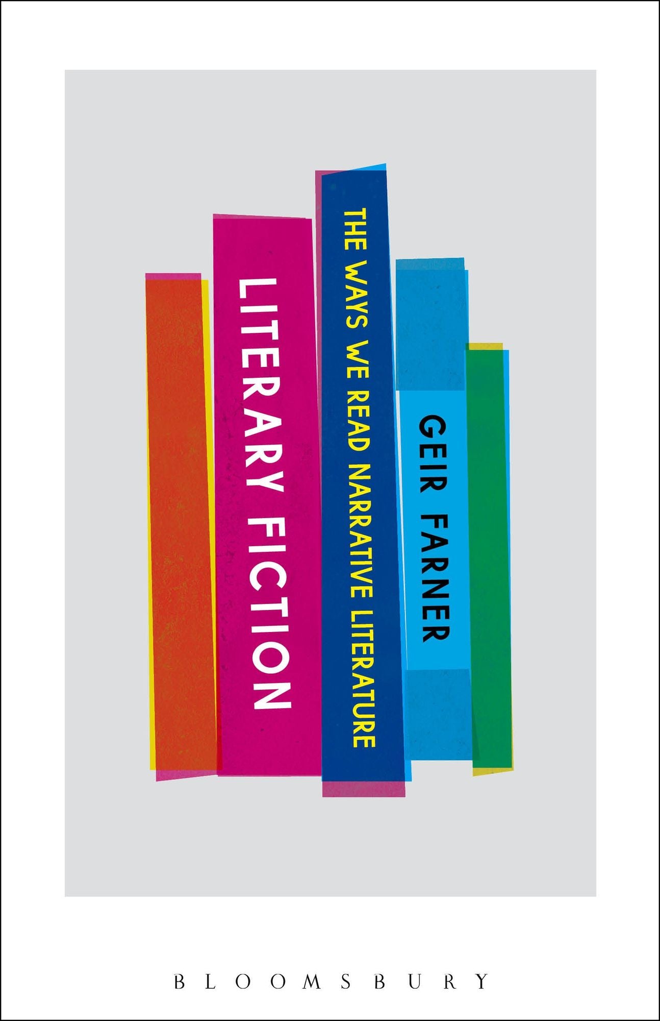 Literary Fiction: The Ways We Read Narrative Literature