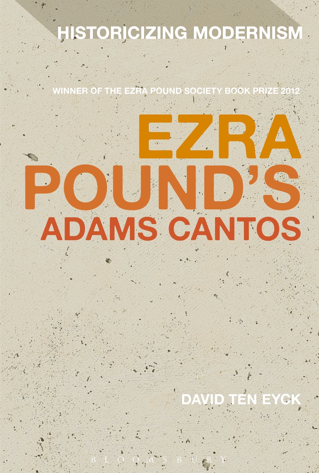 Ezra Pound's Adams Cantos