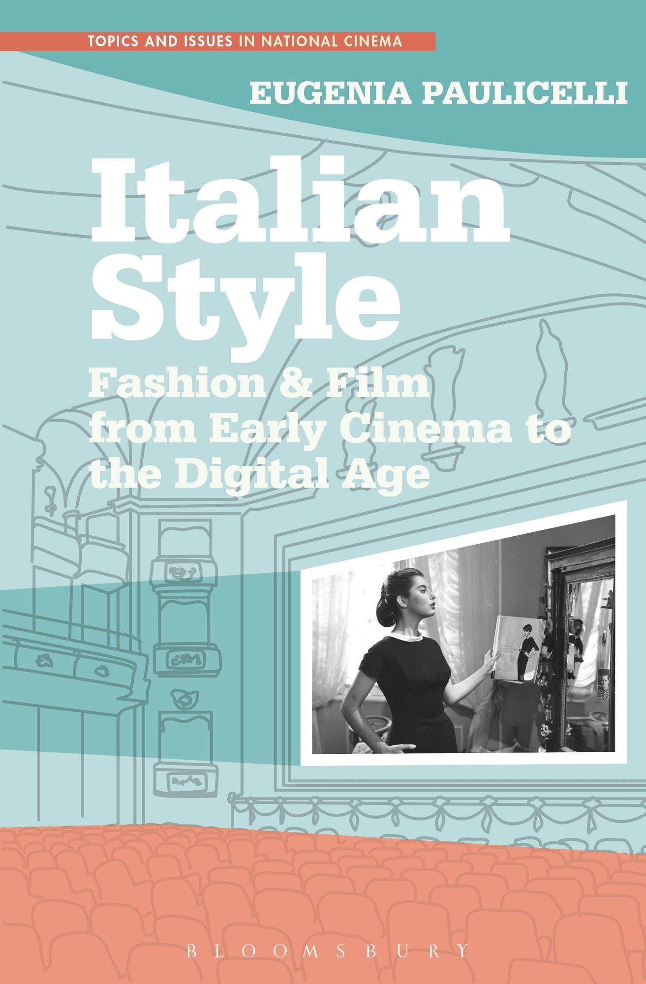 Italian Style: Fashion & Film from Early Cinema to the Digital Age