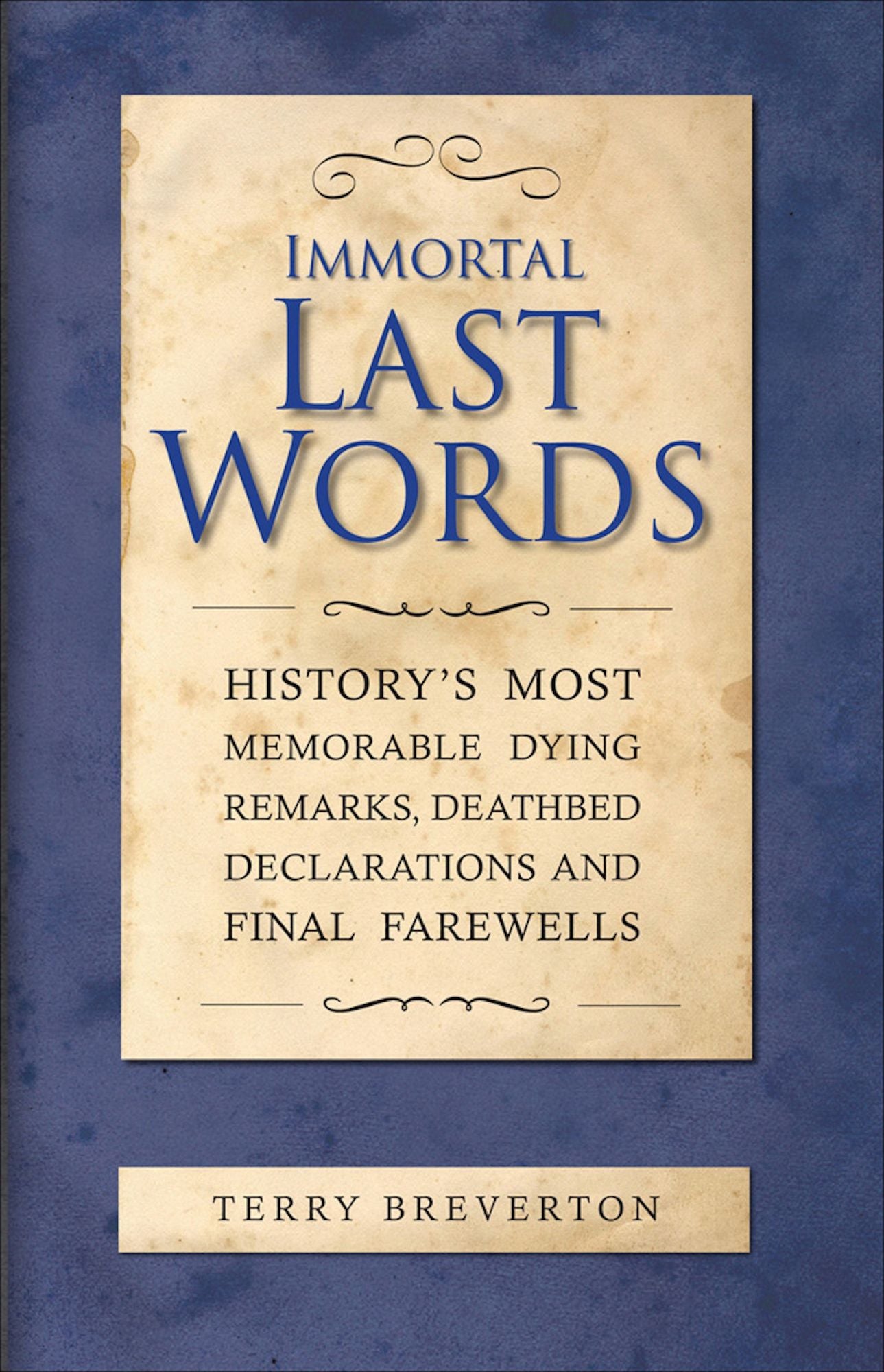 Immortal Last Words