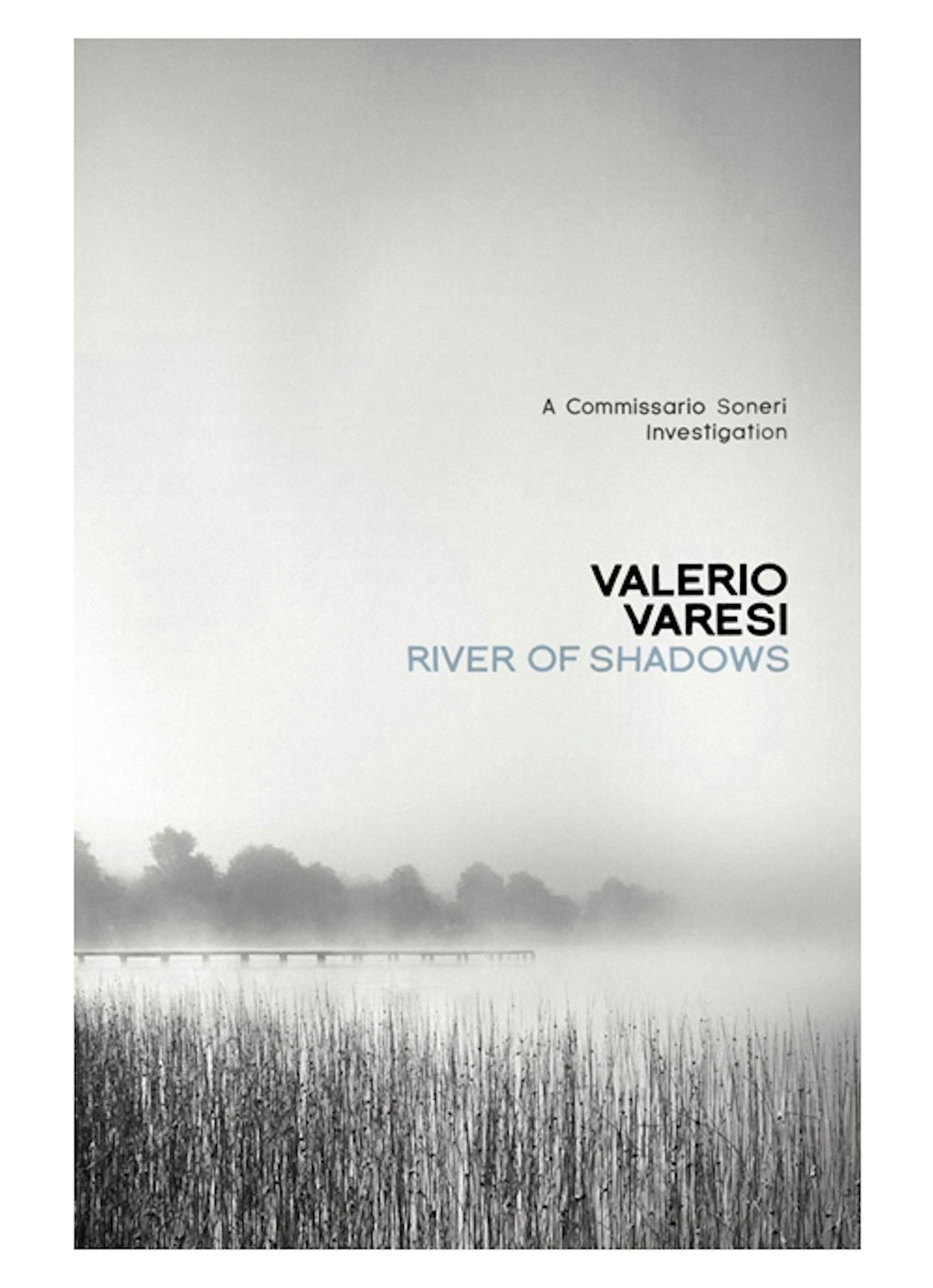 River of Shadows: A Commissario Soneri Investigation