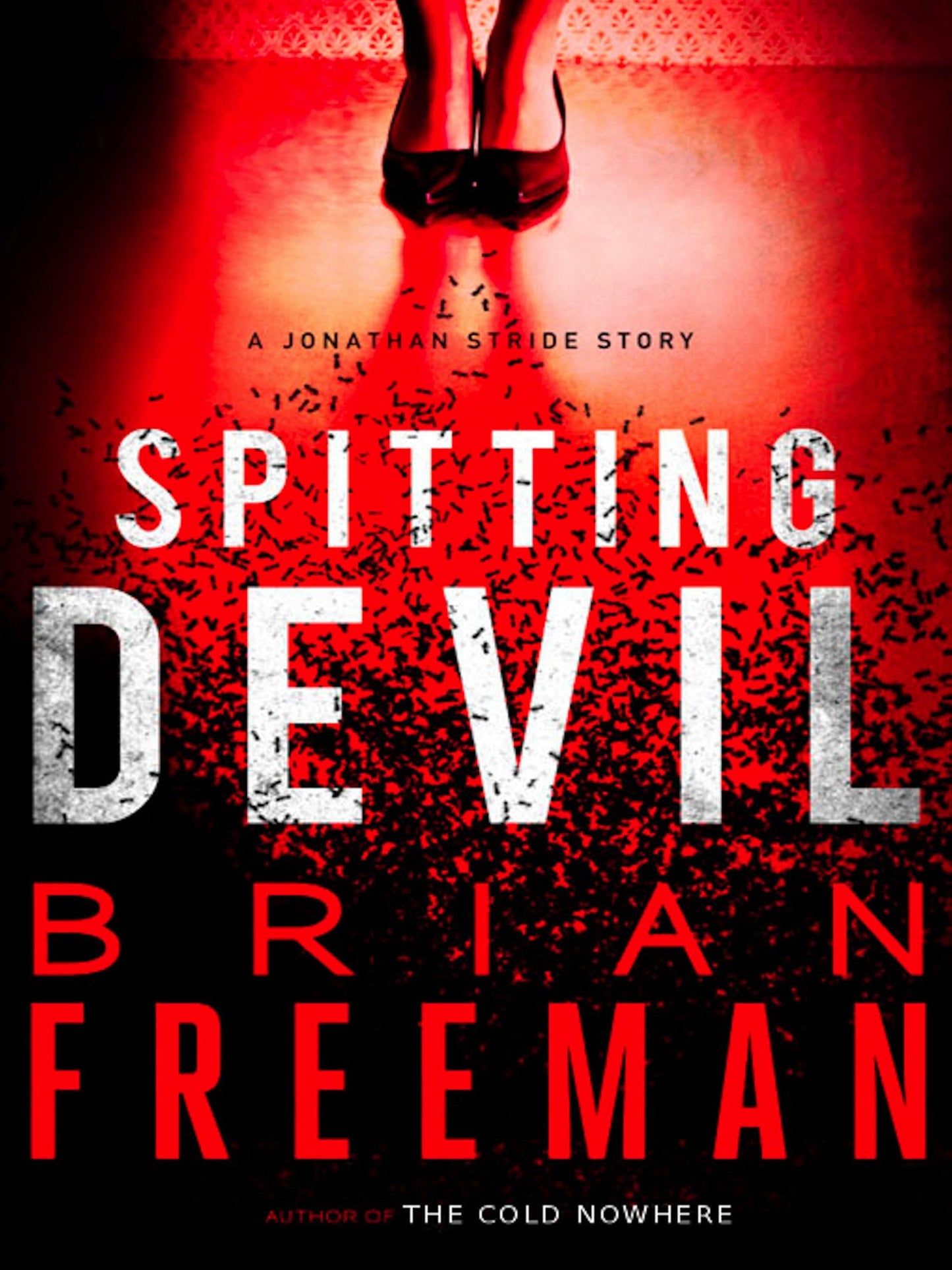 Spitting Devil (Jonathan Stride Series Novella)