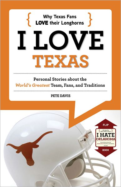 I Love Texas/I Hate Oklahoma