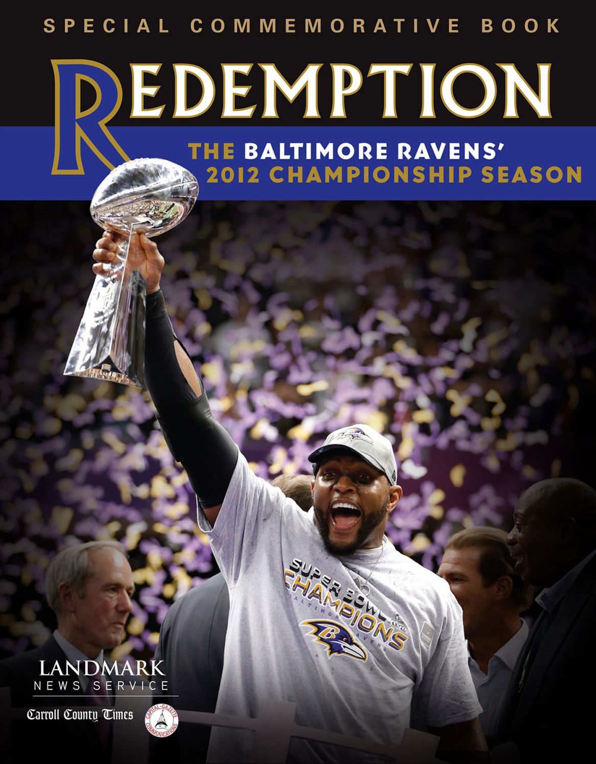Redemption: The Baltimore Ravens' 2012 Championship Season