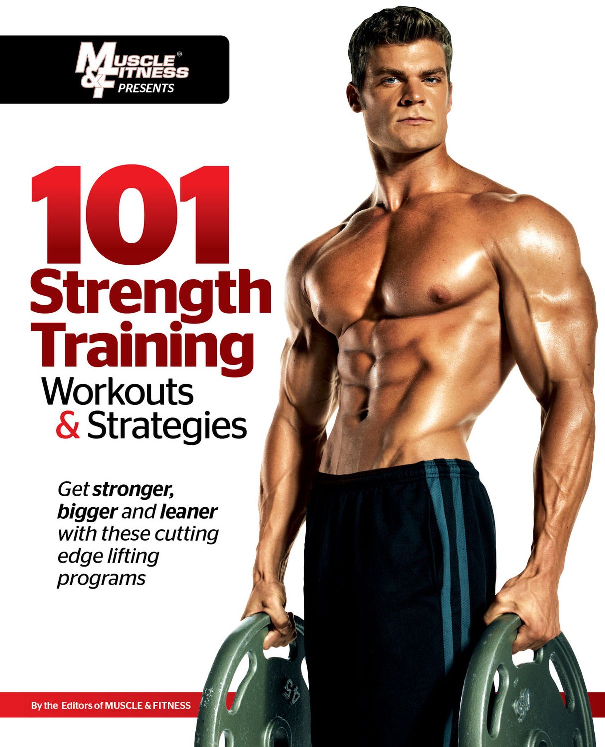 101 Strength Training Workouts &amp; Strategies