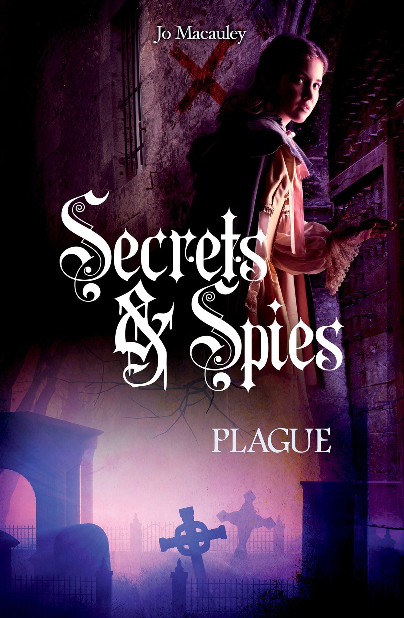 Plague (Secrets and Spies Series #2)