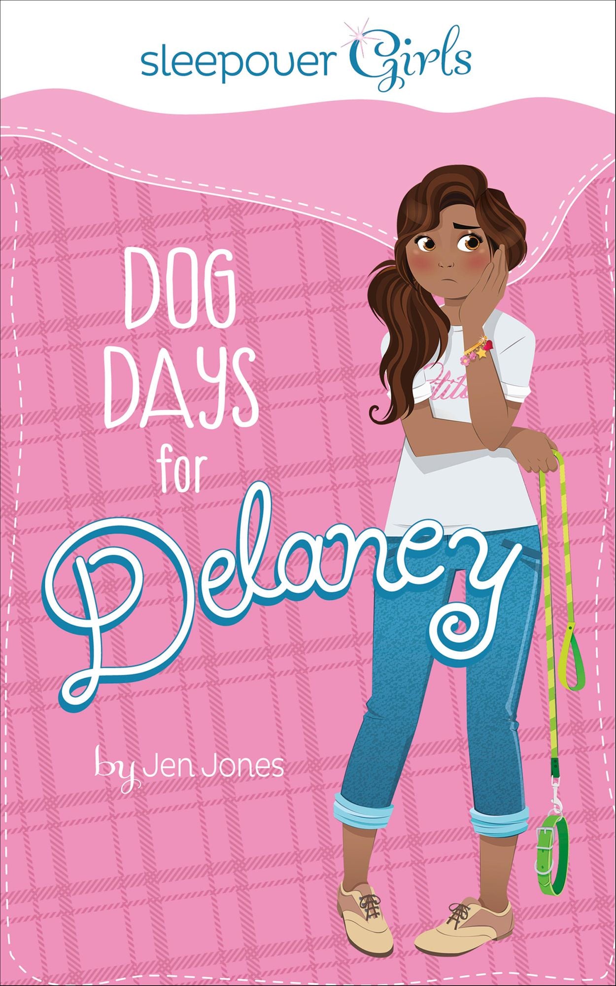 Sleepover Girls: Dog Days for Delaney