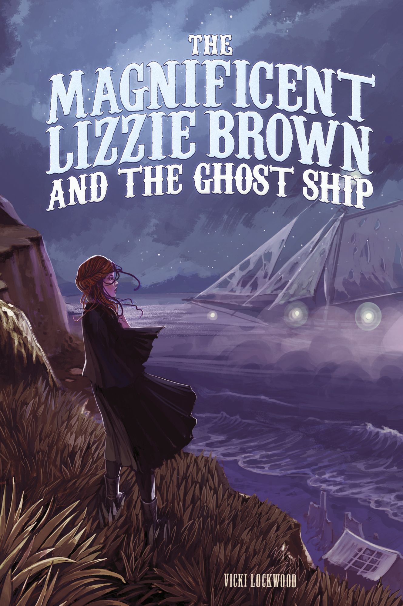The Magnificent Lizzie Brown and the Ghost Ship