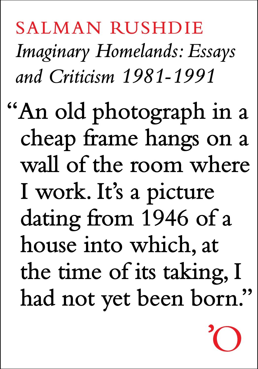 Imaginary Homelands: Essays and Criticism, 1981-1991
