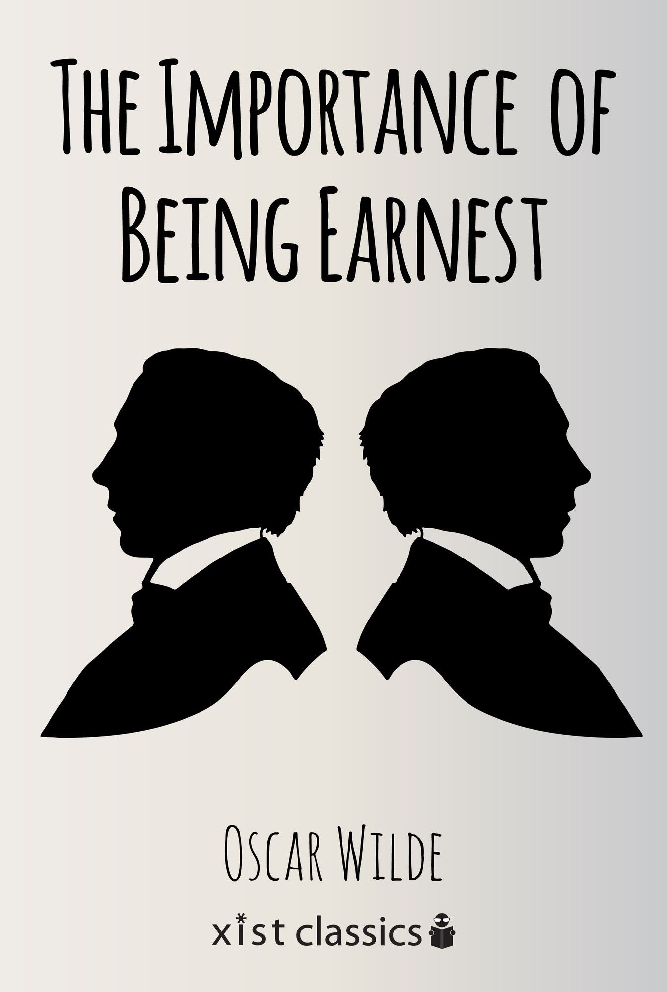 The Importance of Being Earnest