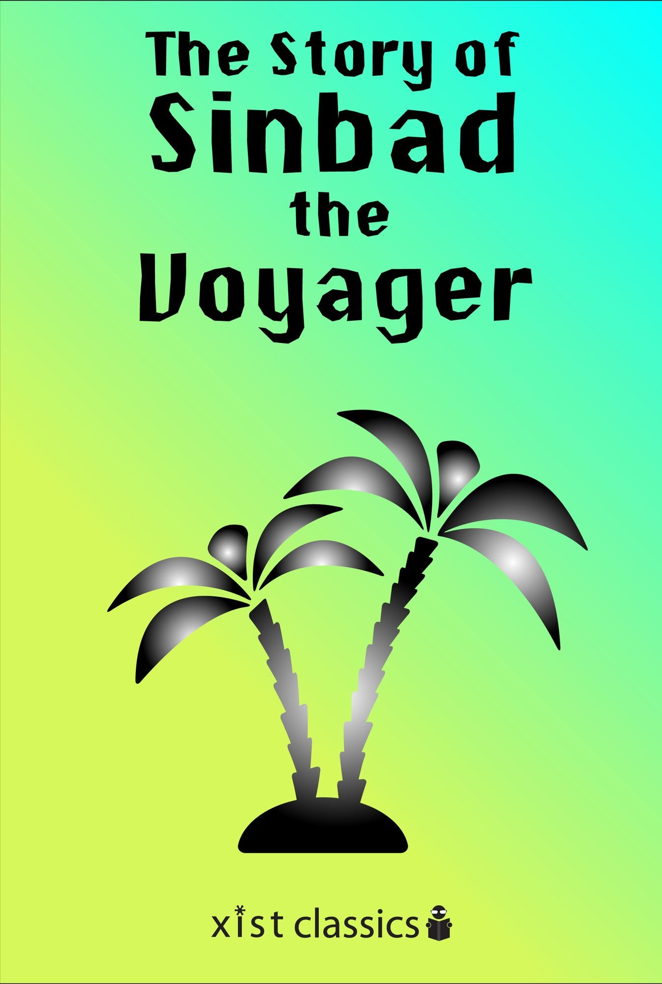 The Story of Sinbad the Voyager
