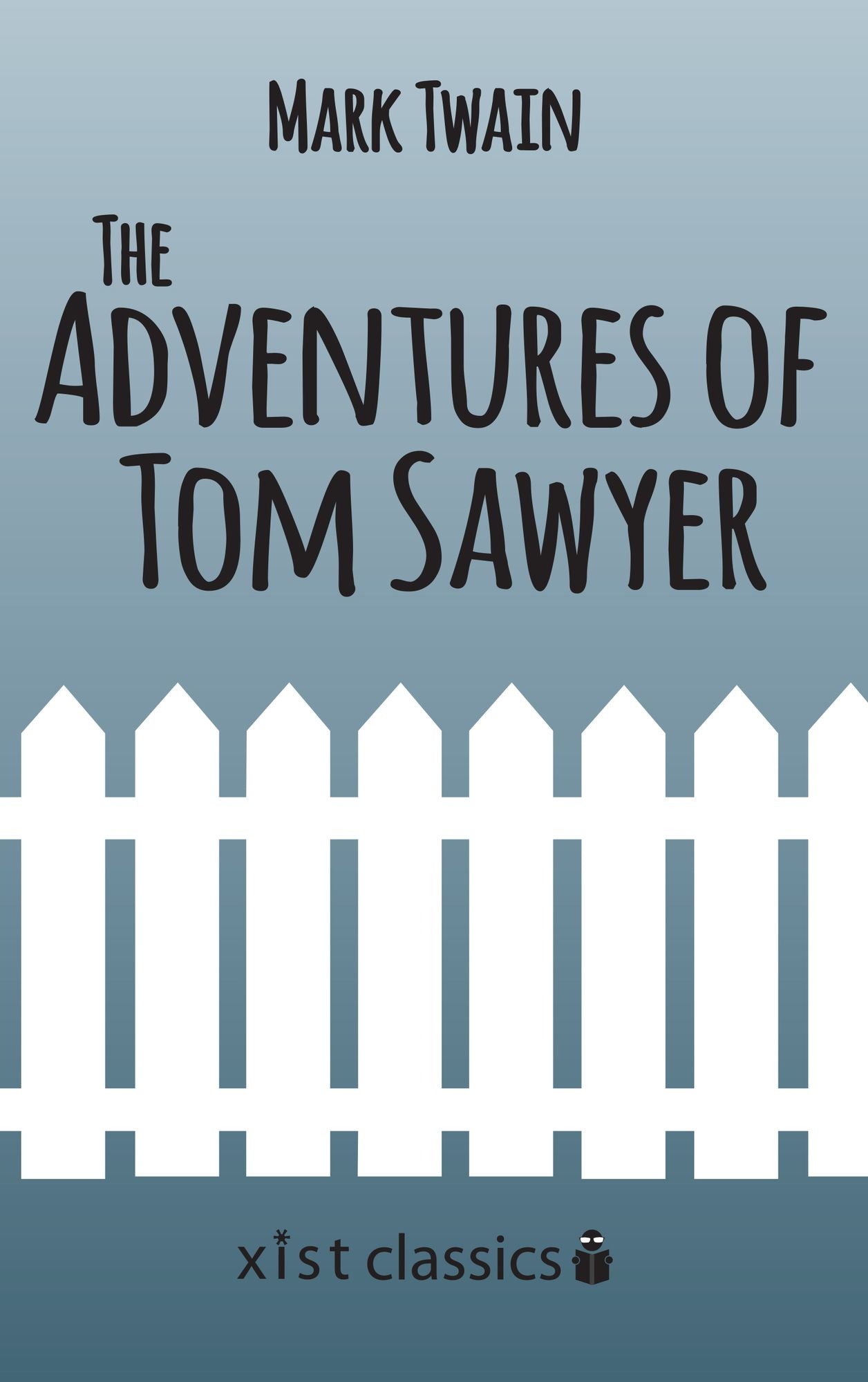 The Adventures of Tom Sawyer