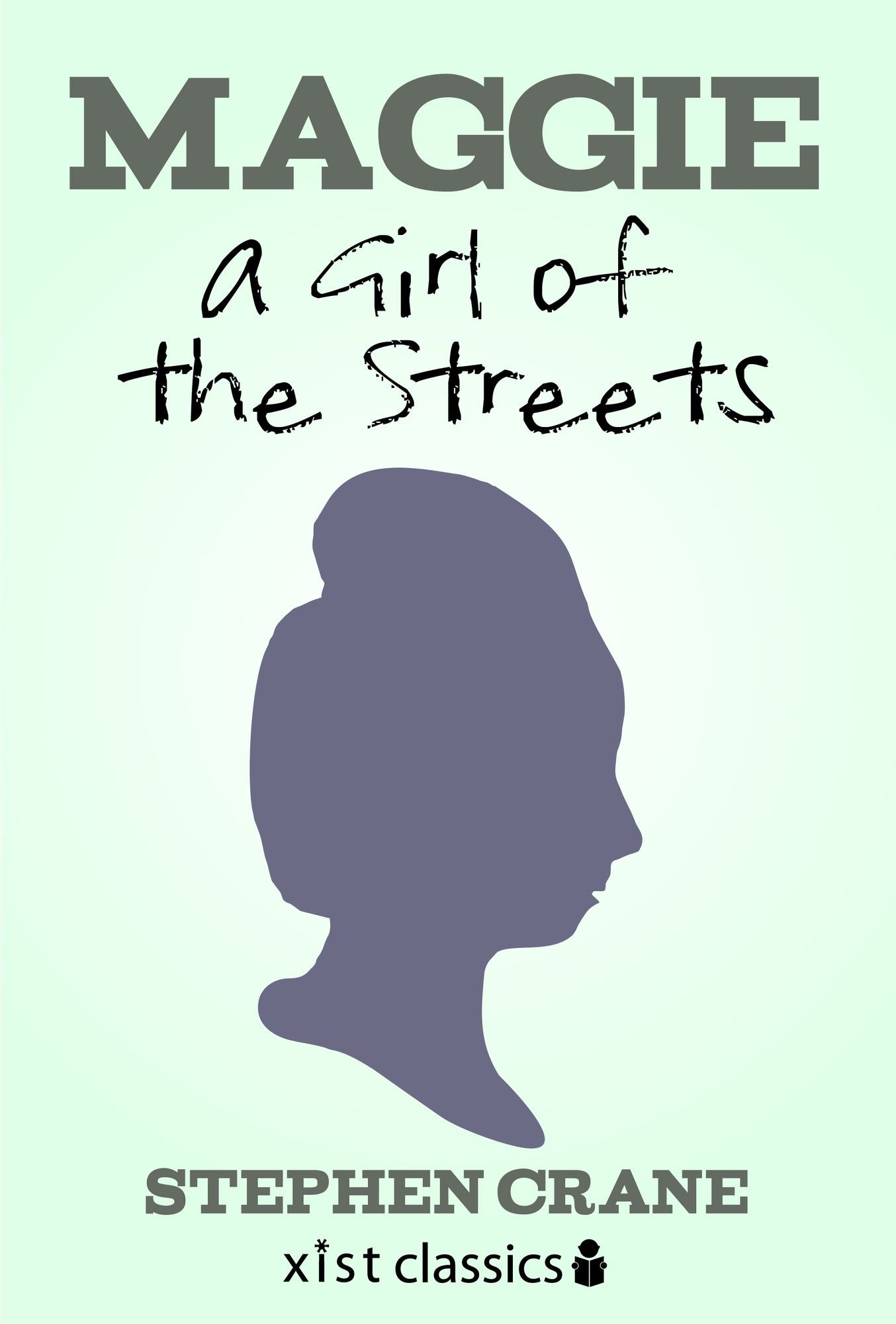 Maggie: A Girl of the Streets