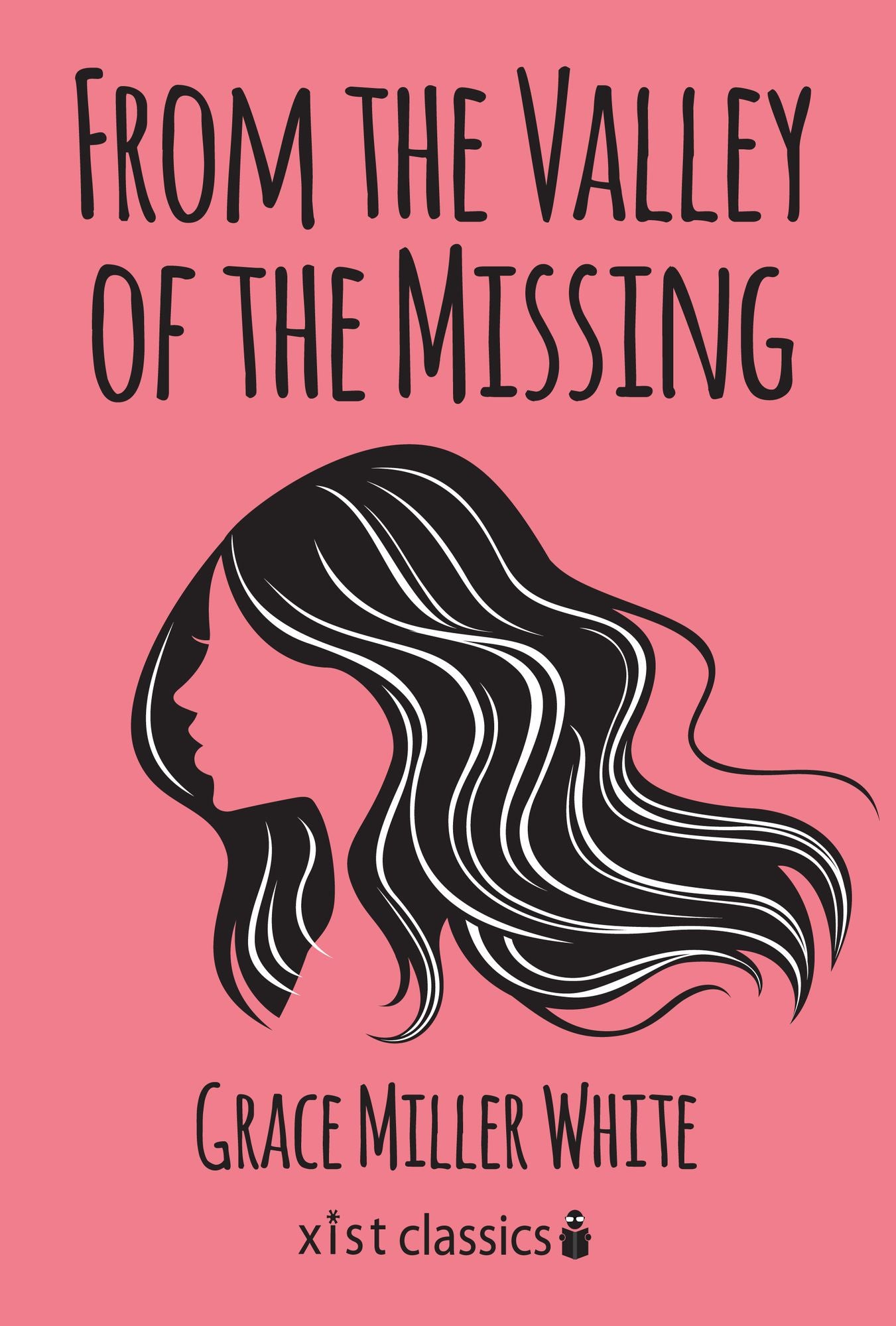 From the Valley of the Missing
