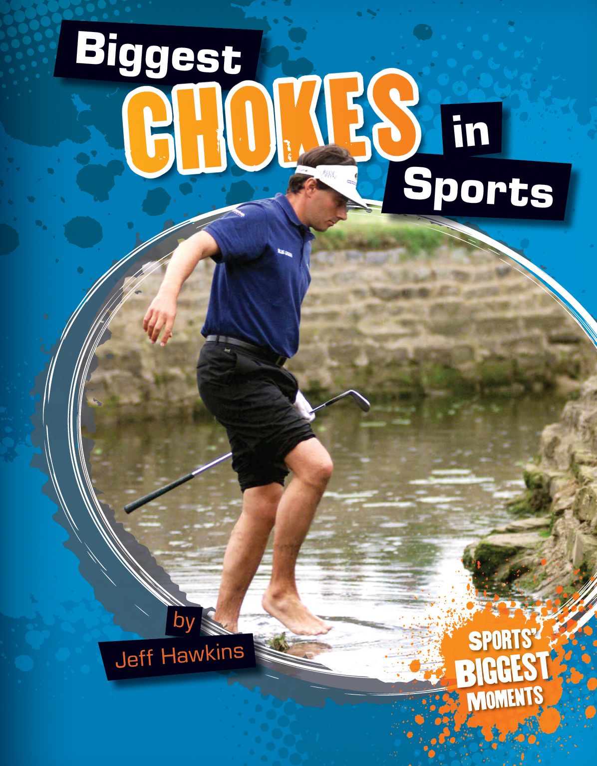 Biggest Chokes in Sports eBook