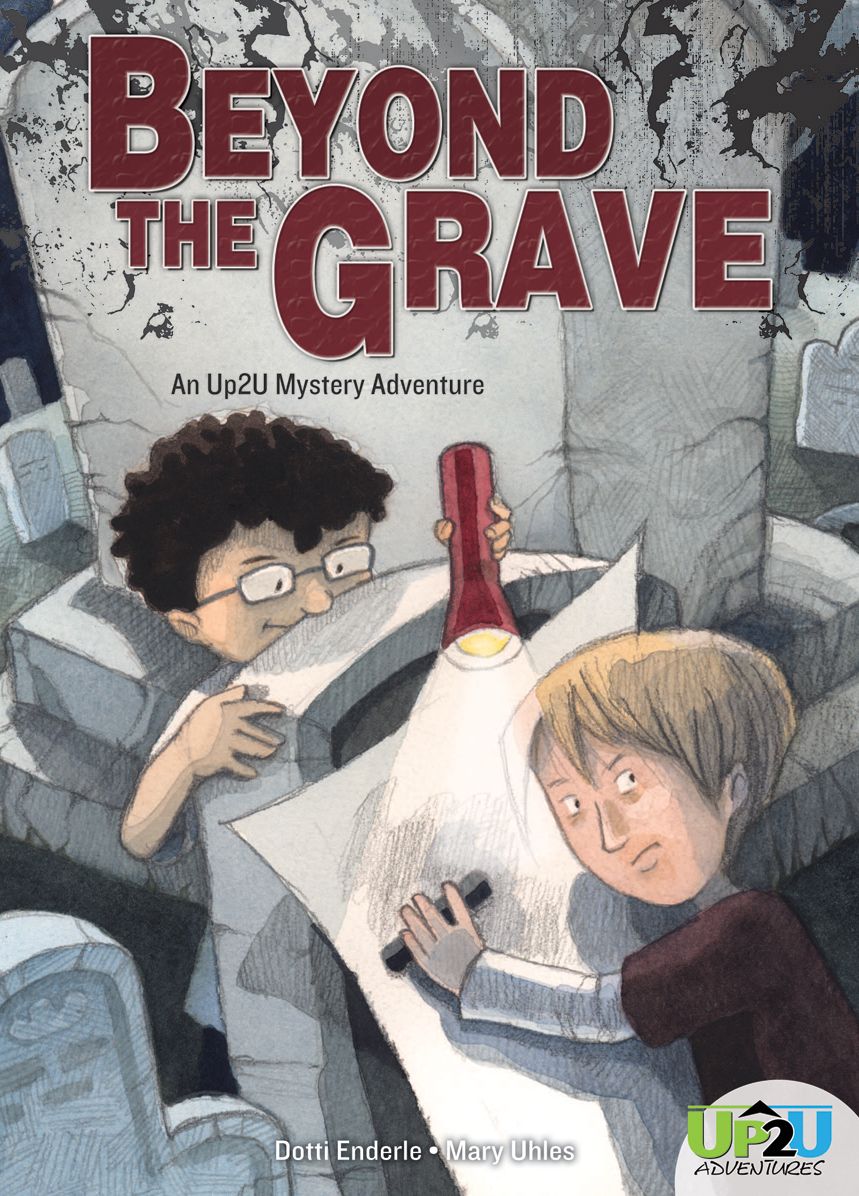 Beyond the Grave: : An Up2U Mystery Adventure