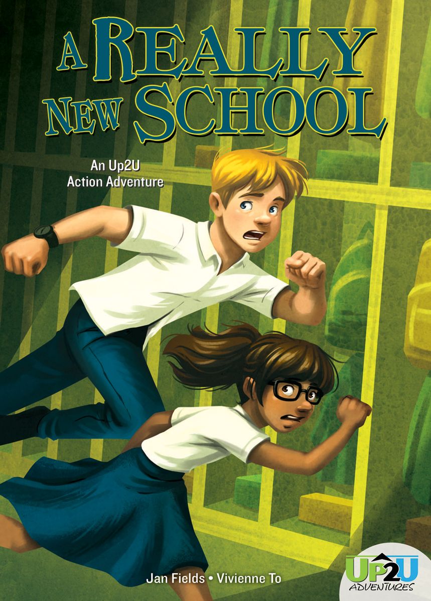 Really New School: : An Up2U Action Adventure