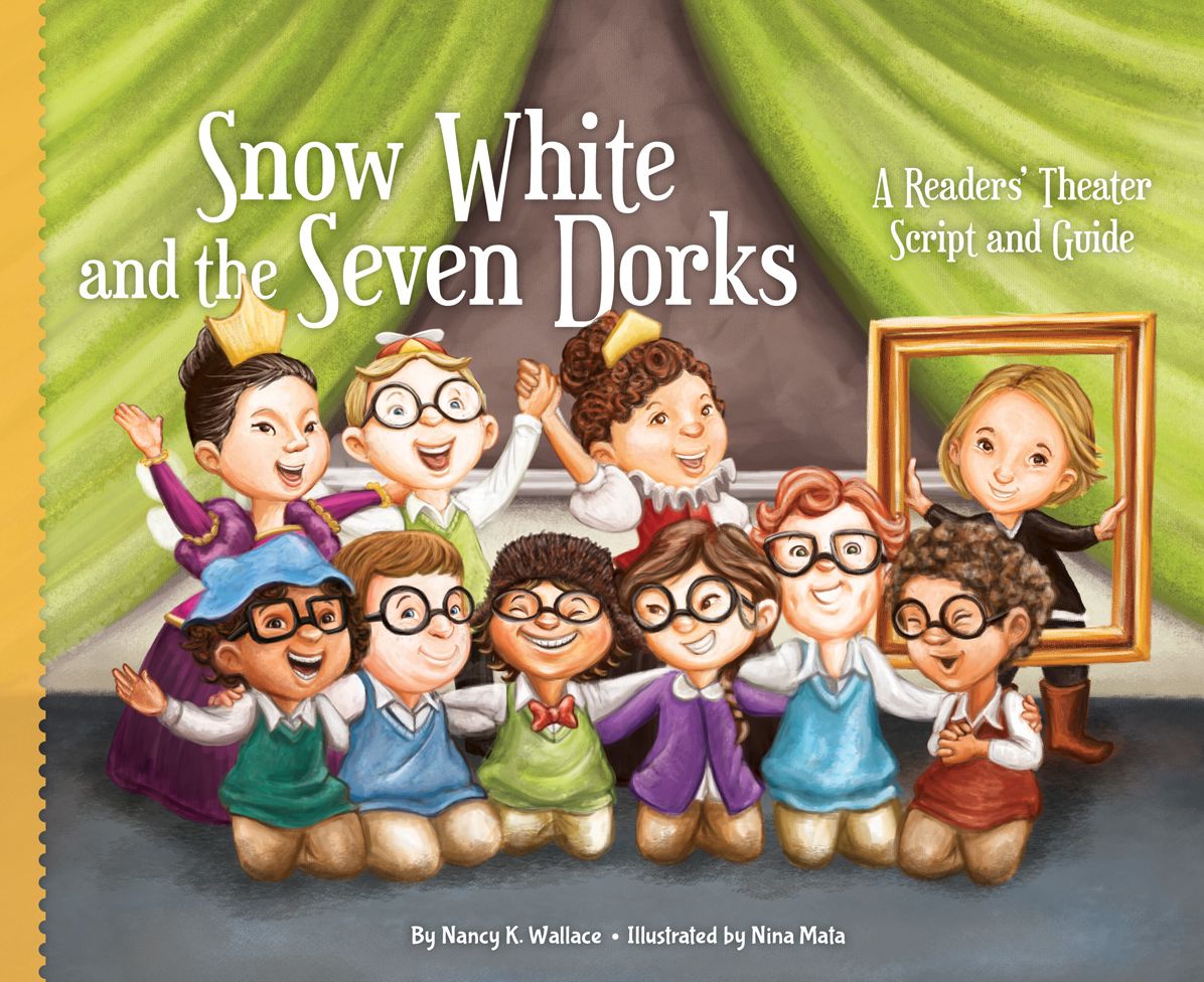 Snow White and the Seven Dorks: eBook: A Readers' Theater Script and Guide