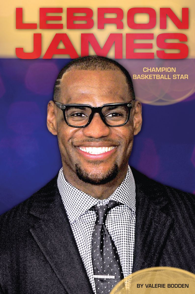 LeBron James:: Champion Basketball Star