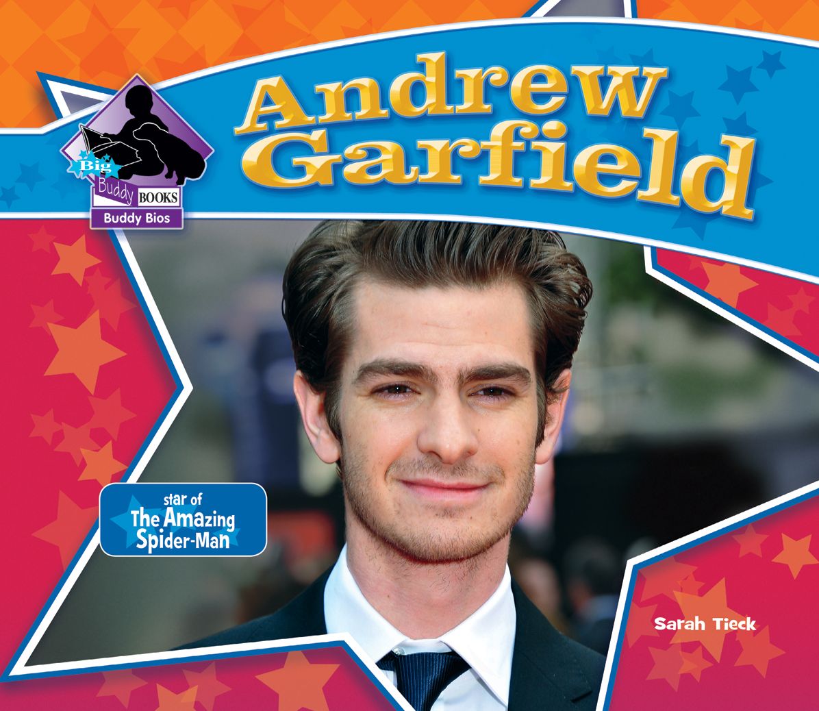 Andrew Garfield:: Star of The Amazing Spider-Man