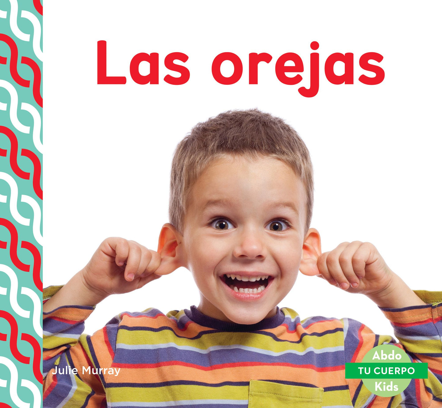 Las orejas (Ears)