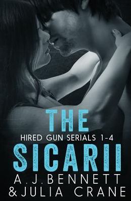The Sicarii: Hired Gun Serial Novel (1-4)