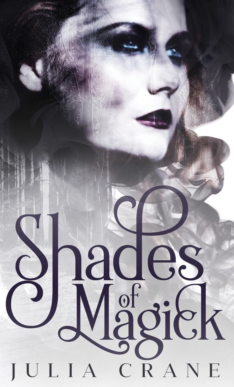 Shades of Magick: Daughters of the Craft