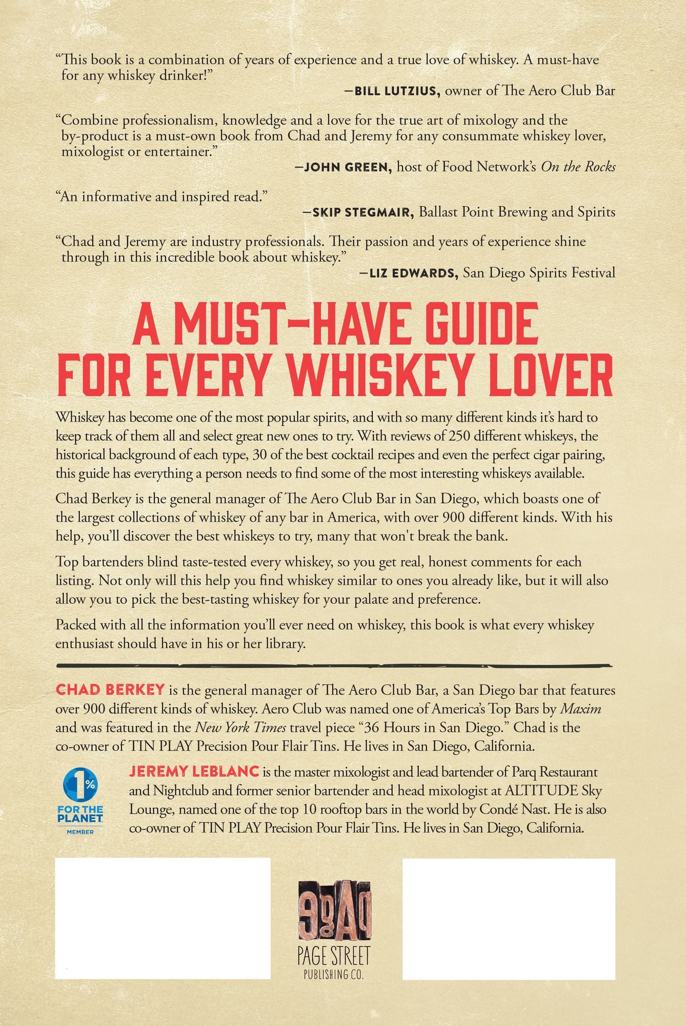 The North American Whiskey Guide from Behind the Bar: Real Bartenders' Reviews of More Than 250 Whiskeys--Includes 30 Standout Cocktail Recipes