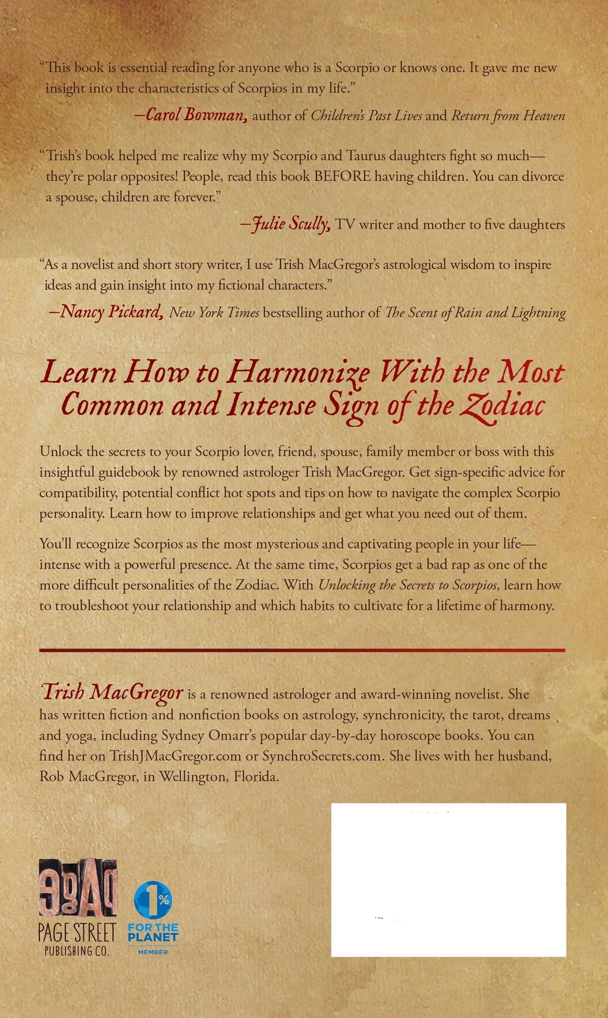 Unlocking the Secrets to Scorpios: How People of Every Sign Can Effectively Handle the Scorpios in Their Lives