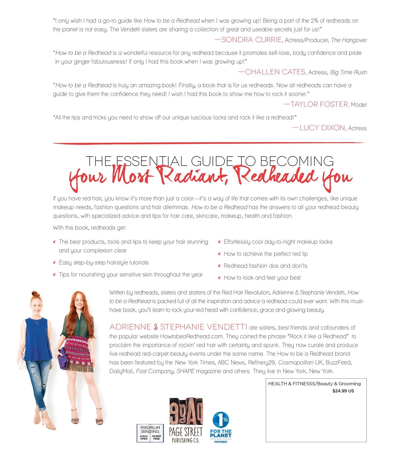 How to Be a Redhead: A Guide to Beauty, Skincare, Hair Care, Fashion and Confidence From the Sisters Who Started the Red Hair Revolution