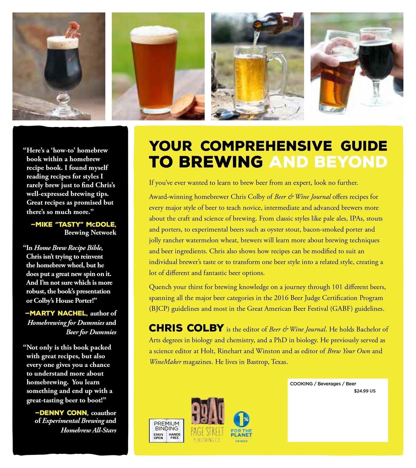 Home Brew Recipe Bible: An Incredible Array of 101 Craft Beer Recipes, From Classic Styles to Experimental Wilds