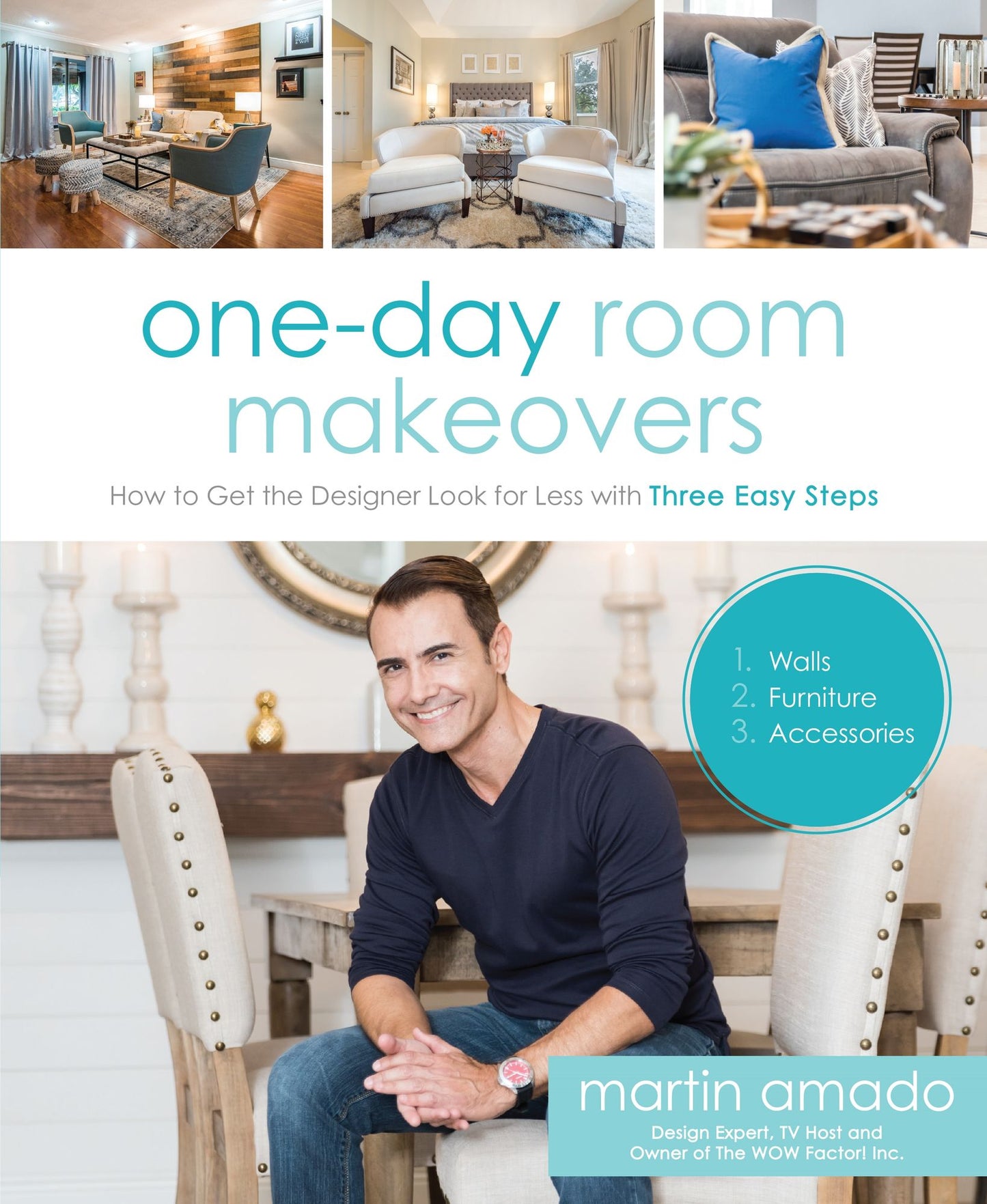 One-Day Room Makeovers: How to Get the Designer Look on a Budget with Three Easy Steps