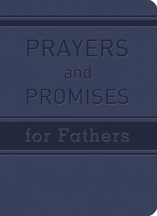 Prayers and Promises for Fathers