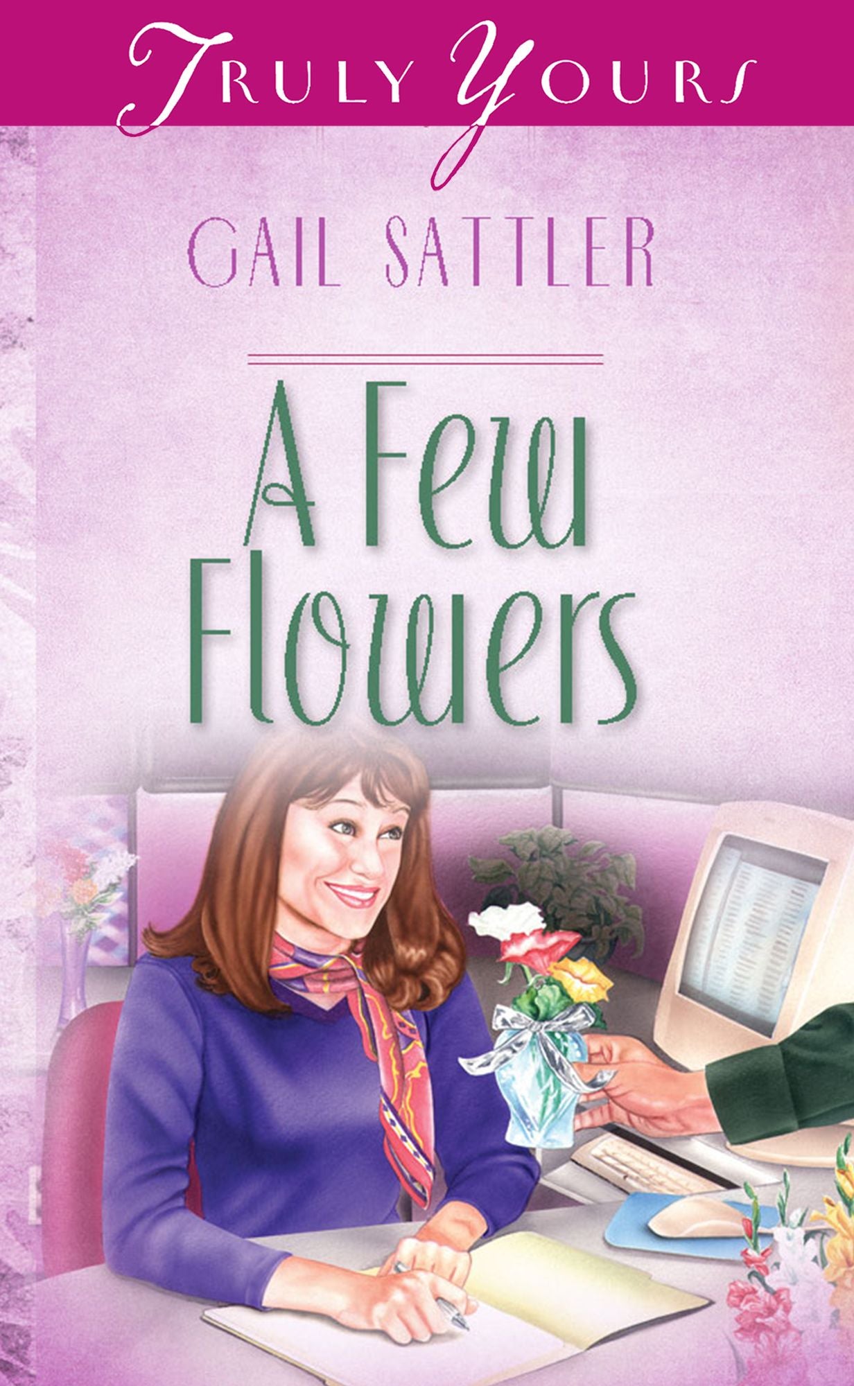 A Few Flowers