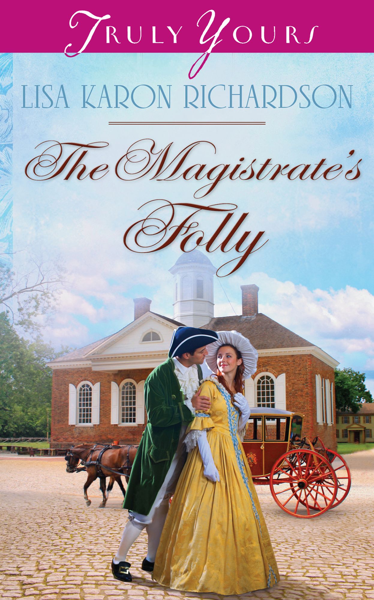 The Magistrate's Folly