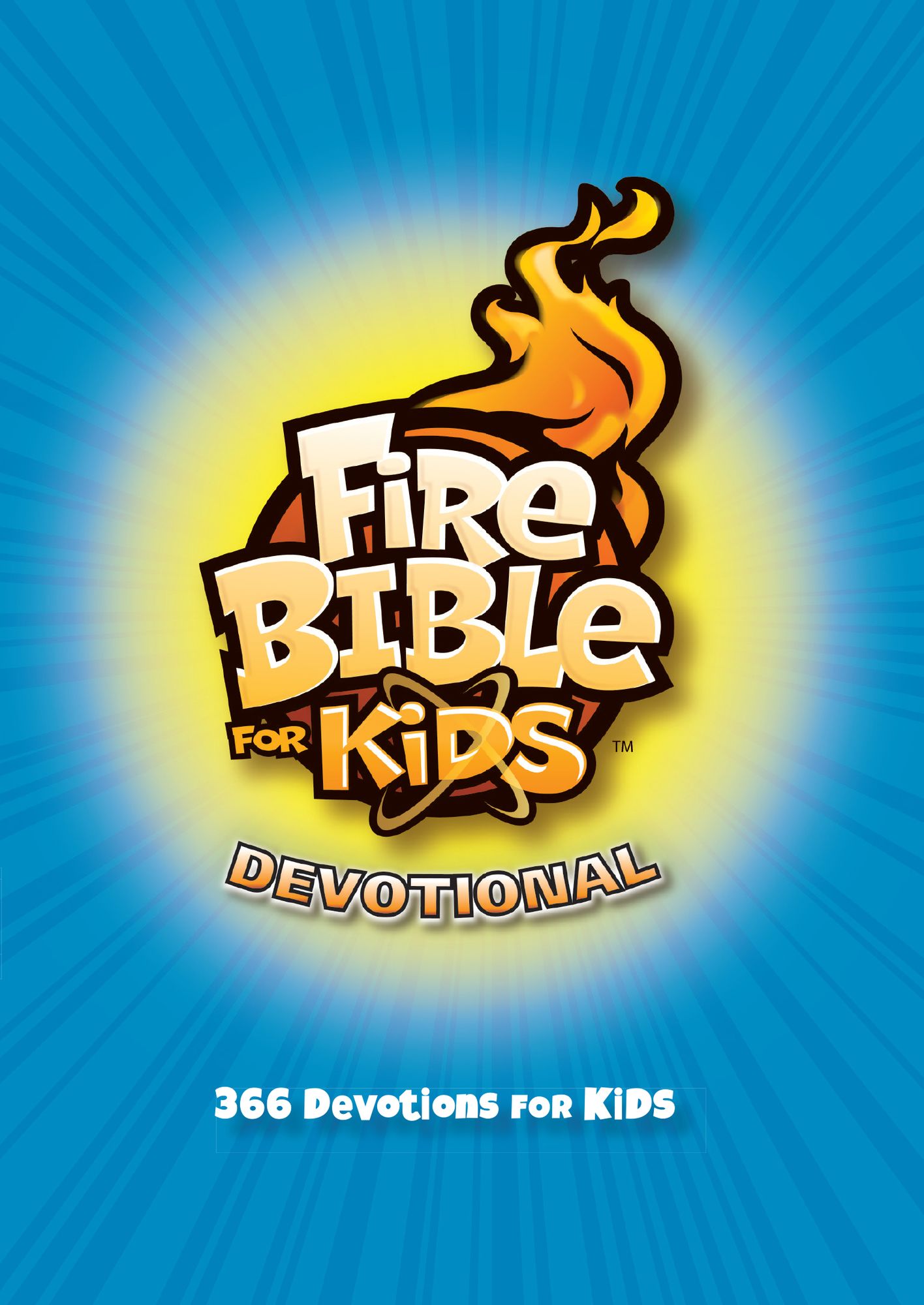 Fire Bible for Kids Devotional