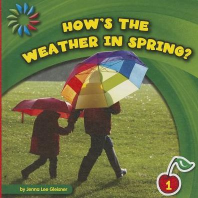 How's the Weather in Spring?