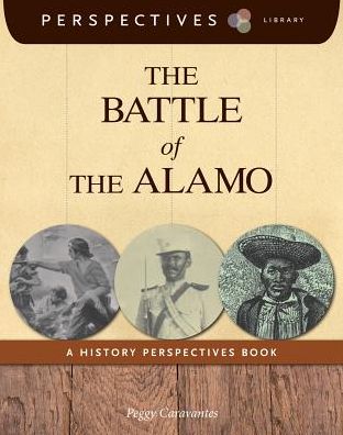 The Battle of the Alamo (Perspectives Library Series)