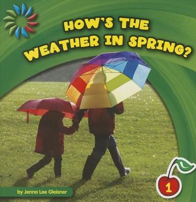How's the Weather in Spring?