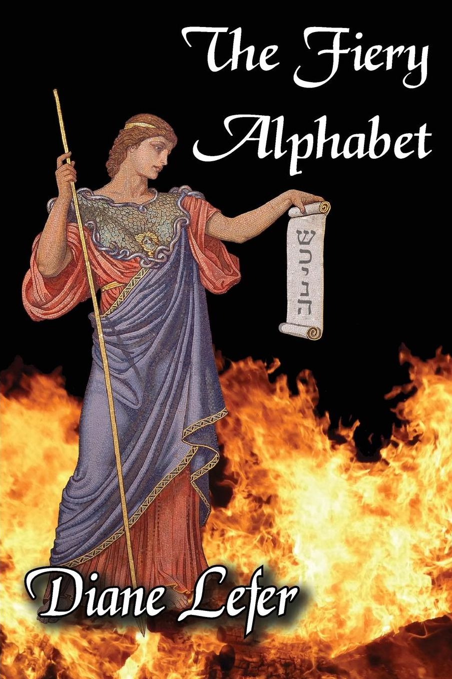 The Fiery Alphabet