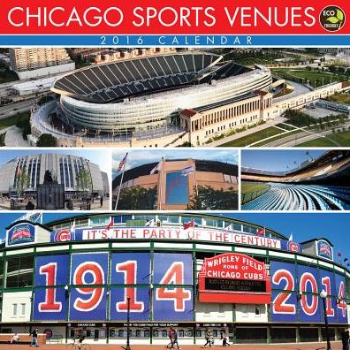 2016 Chicago Sports Venues Wall Calendar