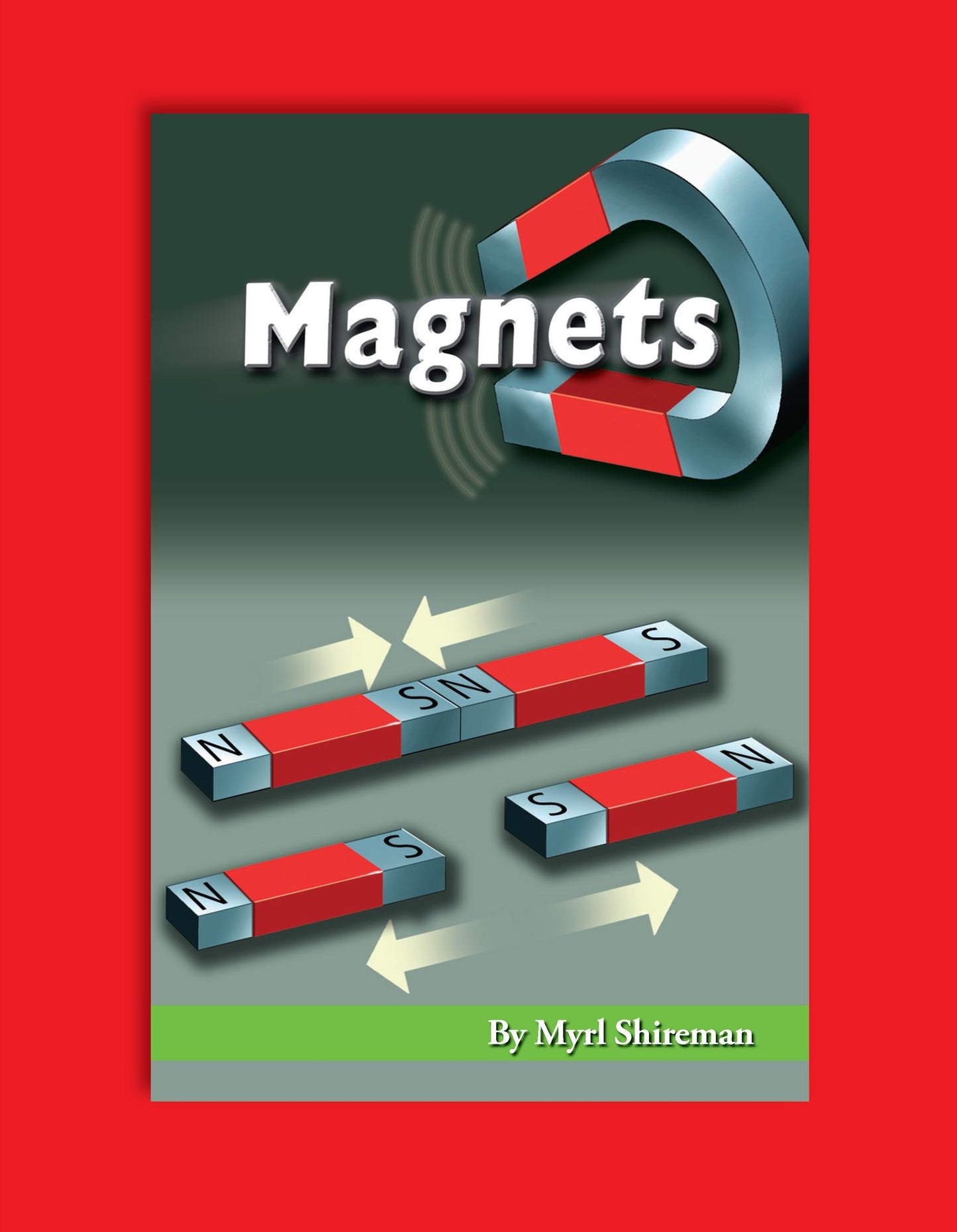Magnets: Reading Level 4