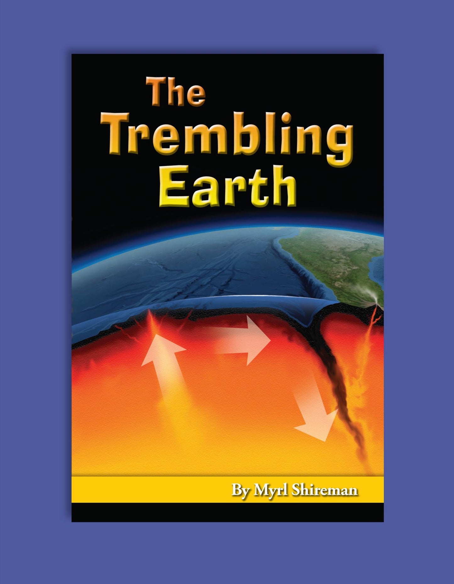 Trembling Earth: Reading Level 6