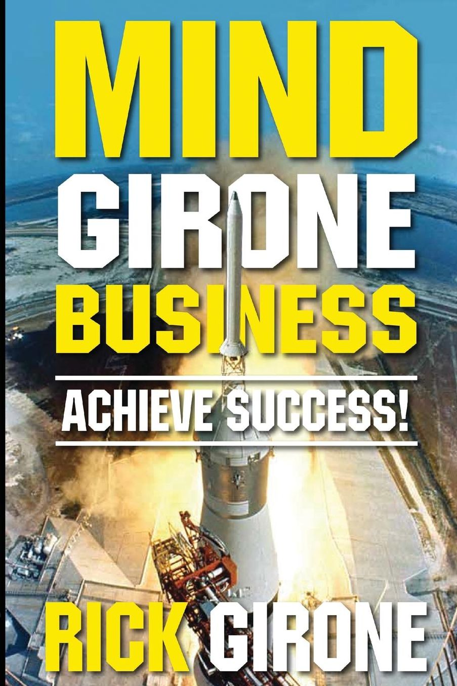 MIND GIRONE BUSINESS: ACHIEVE SUCCESS