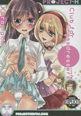 Club for Cross Dressers (Hentai Manga)