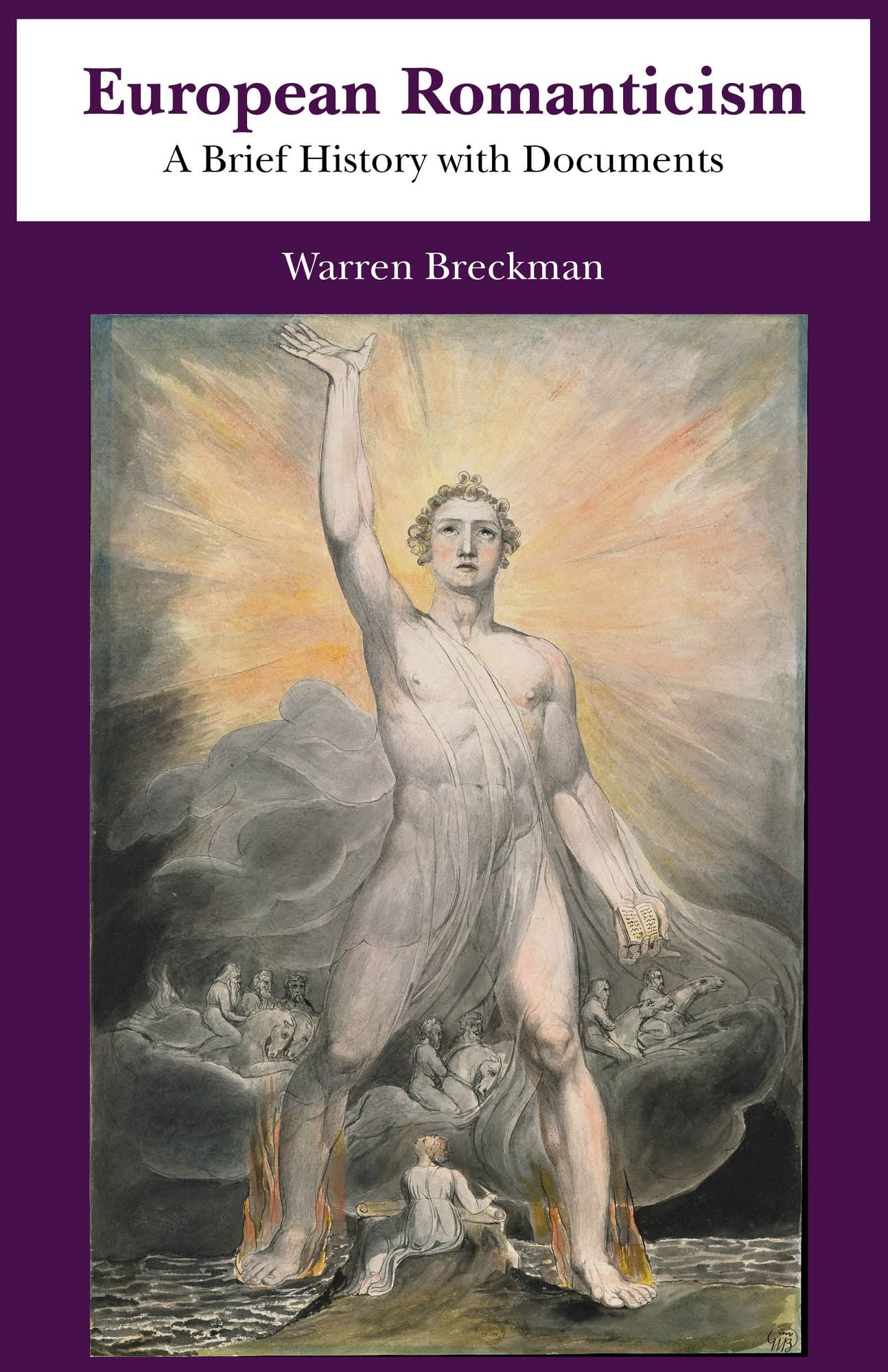 Product Details European Romanticism: A Brief History with Documents