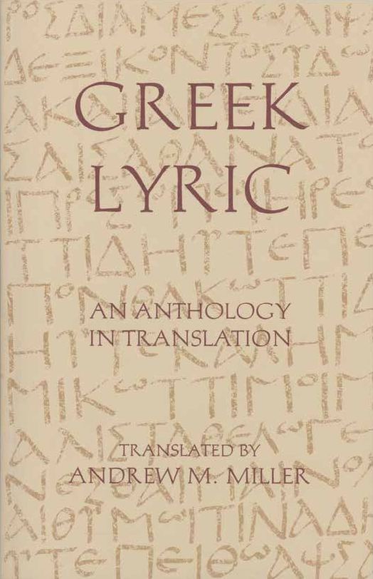 Greek Lyric: An Anthology in Translation