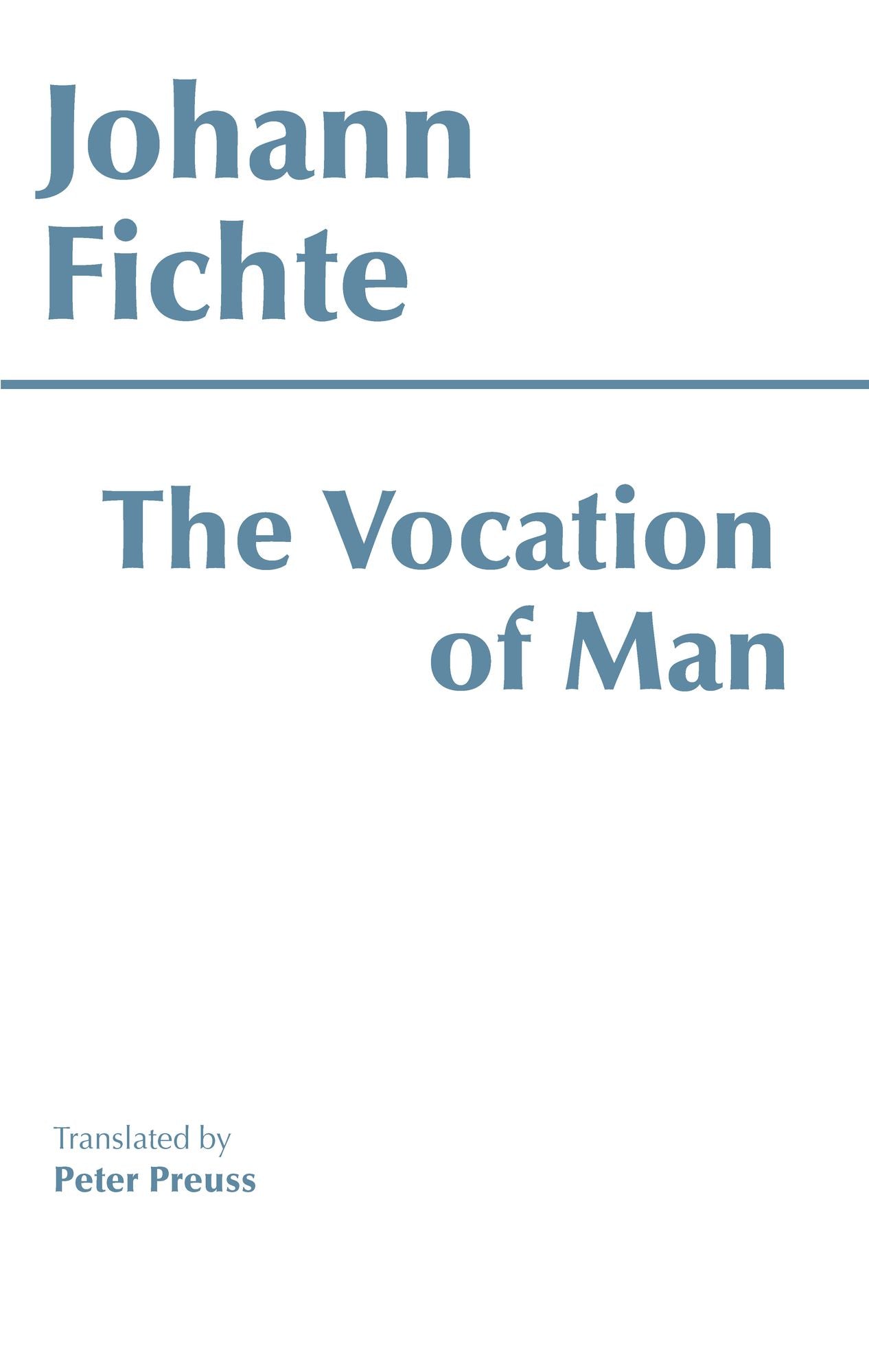 The Vocation of Man